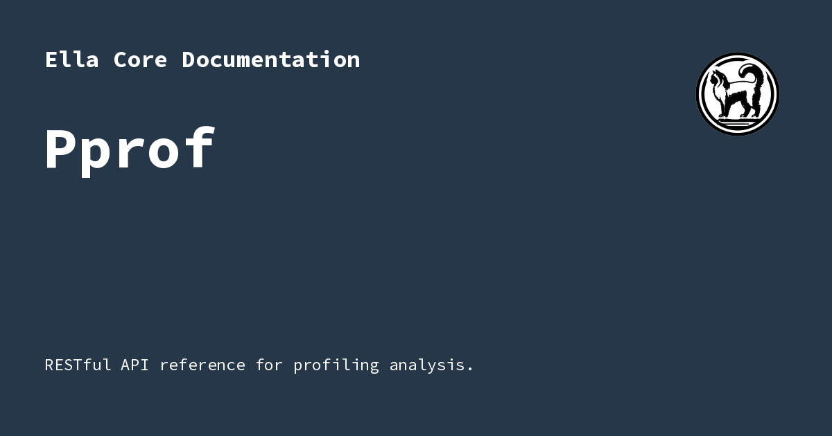 Pprof - Ella Core Documentation