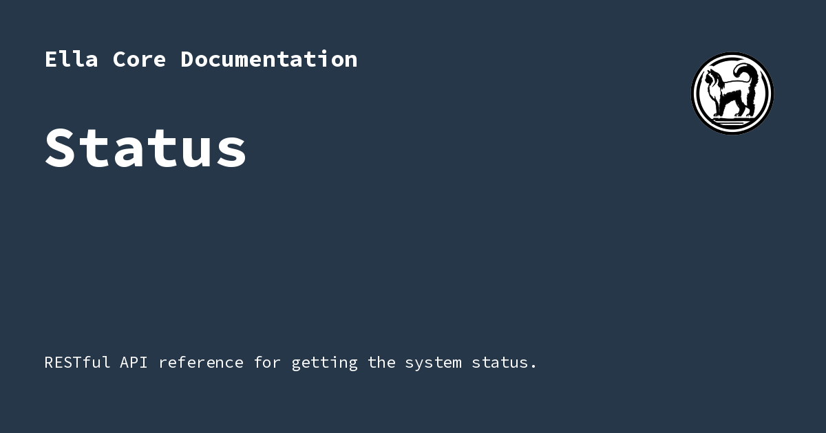 Status - Ella Core Documentation